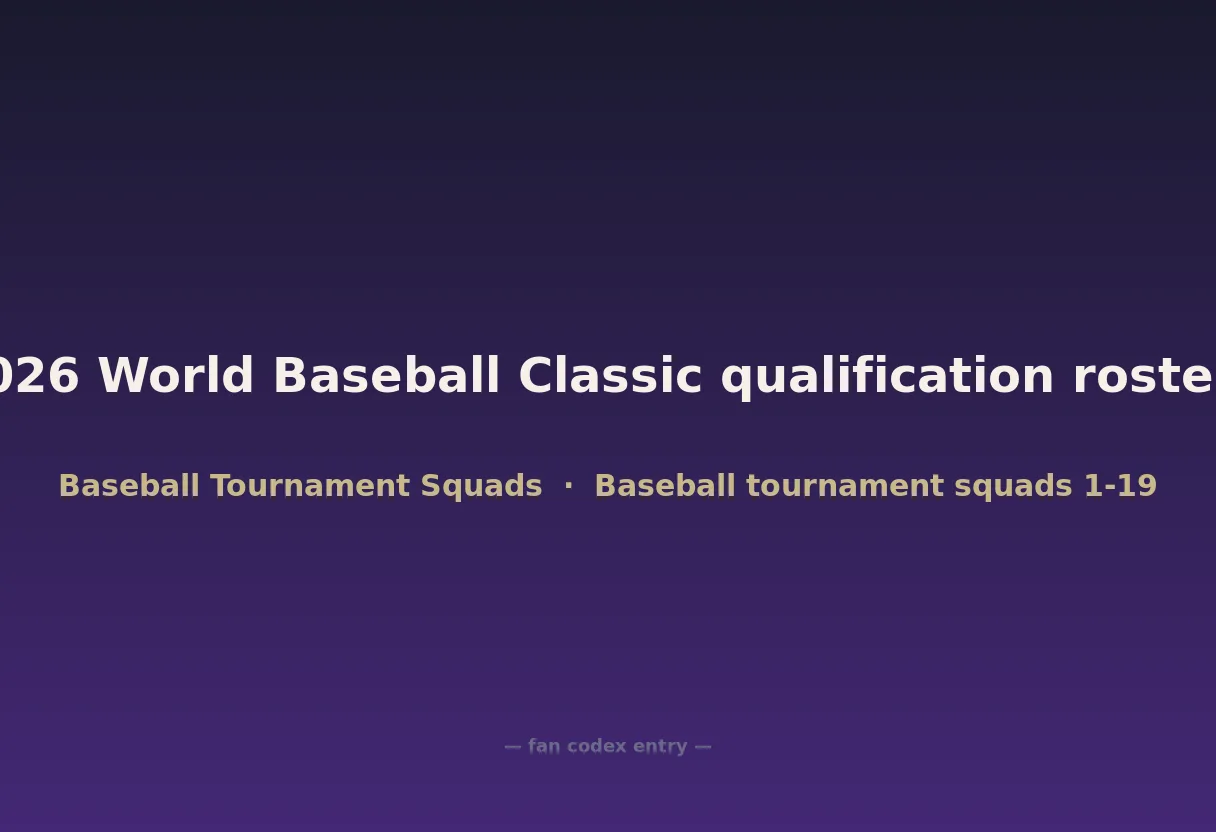 2026 World Baseball Classic qualification rosters